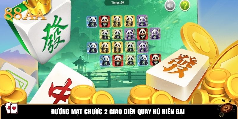 Đường Mạt Chược 2 giao diện quay hũ hiện đại