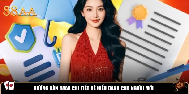 Hướng dẫn 88AA chi tiết dễ hiểu dành cho người mới